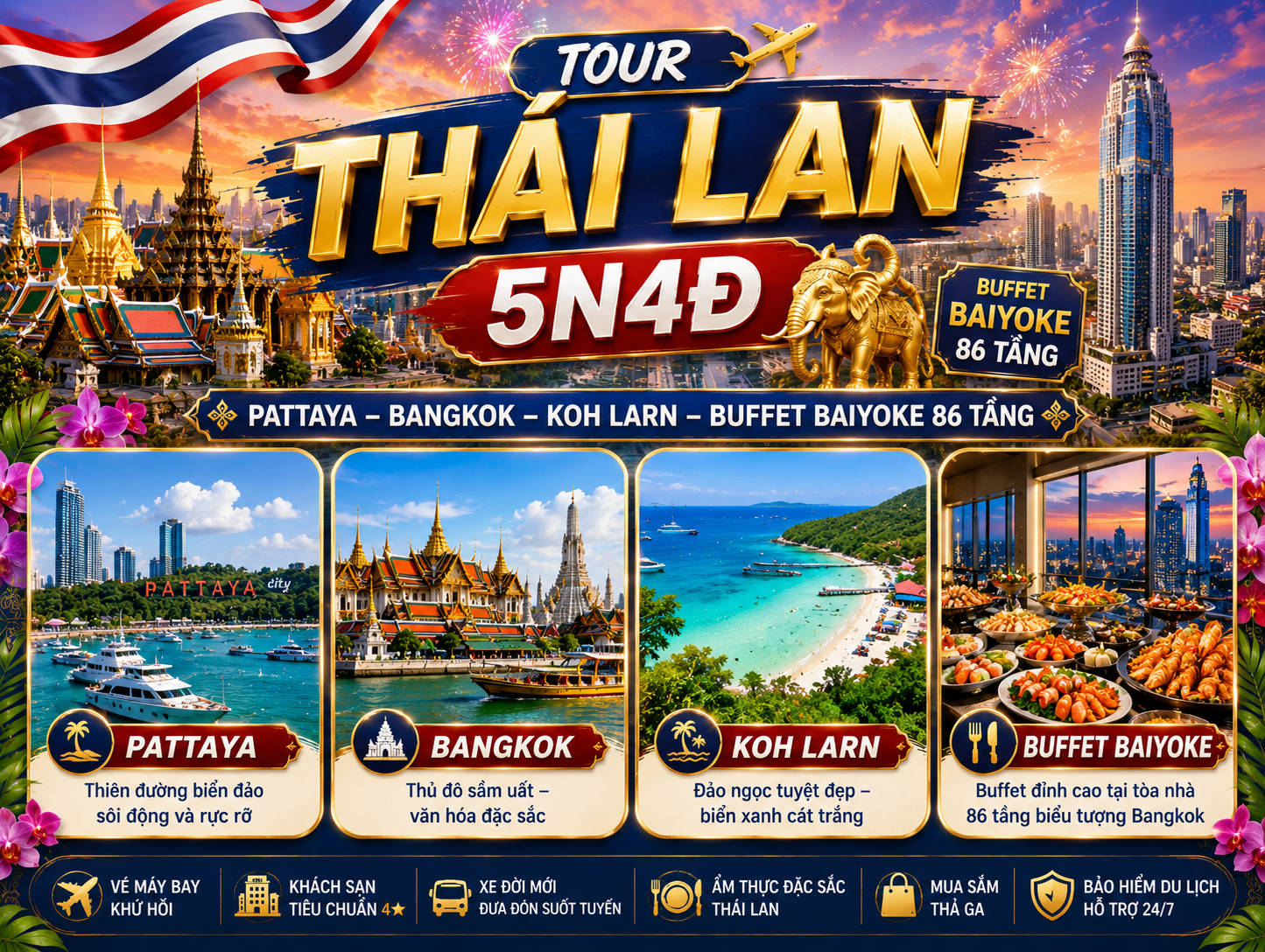 TOUR THÁI LAN 5N4Đ | PATTAYA – BANGKOK – KOH LARN – BUFFET BAIYOKE 86 TẦNG – MASSAGE – TRỌN GÓI FULL MEAL